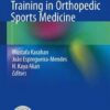 Motor Skills Training in Orthopedic Sports Medicine