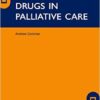 Drugs in Palliative Care 2nd Edition