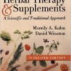 Winston & Kuhn's Herbal Therapy and Supplements: A Scientific and Traditional Approach Second Edition