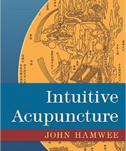 Intuitive Acupuncture