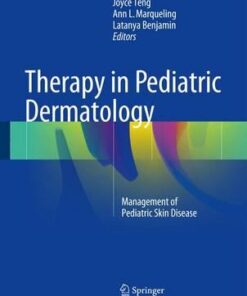 Therapy in Pediatric Dermatology : Management of Pediatric Skin Disease