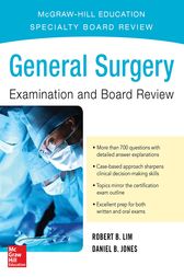 General Surgery Examination and Board Review 1st Edition