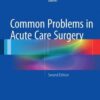 Common Problems in Acute Care Surgery 2017