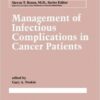 Management of Infectious Complication in Cancer Patients