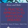 Reese and Betts' A Practical Approach to Infectious Diseases Fifth Edition