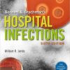 Bennett & Brachman's Hospital Infections Sixth Edition