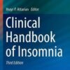 Clinical Handbook of Insomnia (Current Clinical Neurology) 3rd ed. 2017 Edition