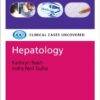 Hepatology: Clinical Cases Uncovered 1st Edition