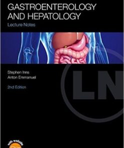 Lecture Notes: Gastroenterology and Hepatology 2nd Edition