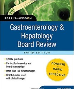 Gastroenterology and Hepatology Board Review: Pearls of Wisdom, Third Edition