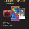 The Esophagus 5th Edition