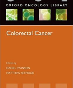 Colorectal Cancer (Oxford Oncology Library) 1st Edition