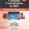 Curbside Consultation in IBD: 49 Clinical Questions (Curbside Consultation in Gastroenterology)2nd Edition