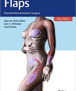 Flaps : Practical Reconstructive Surgery 1st Edition – Original PDF