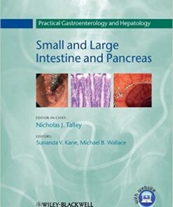 Practical Gastroenterology and Hepatology: Small and Large Intestine and Pancreas 1st Edition