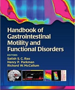 Handbook of Gastrointestinal Motility and Functional Disorders 1st Edition