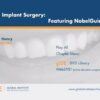 Guided Implant Surgery, Featuring NobelGuide