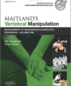 Maitland's Vertebral Manipulation: Management of Neuromusculoskeletal Disorders - Volume 1, 8e8th Edition