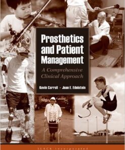 Prosthetics and Patient Management: A Comprehensive Clinical Approach 1st Edition