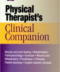 Physical Therapist's Clinical Companion 1st Edition