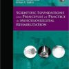 Scientific Foundations and Principles of Practice in Musculoskeletal Rehabilitation, 1e