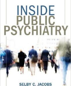 Inside Public Psychiatry 1st Edition