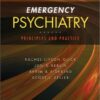 Emergency Psychiatry: Principles and Practice