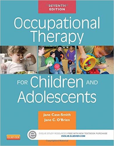 Occupational Therapy for Children and Adolescents, 7e