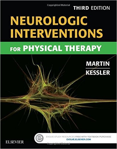 Neurologic Interventions for Physical Therapy, 3e 3rd Edition