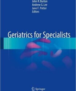 Geriatrics for Specialists 1st ed. 2017 Edition