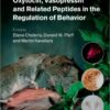 Oxytocin, Vasopressin and Related Peptides in the Regulation of Behavior 1st Edition