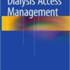 Dialysis Access Management