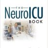 The NeuroICU Book 1st Edition