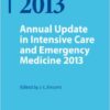 Annual Update in Intensive Care and Emergency Medicine 2013 2,013th Edition