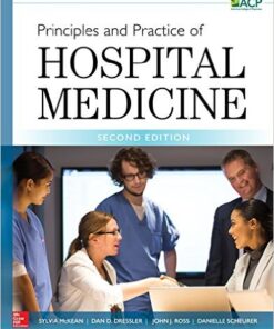 Principles and Practice of Hospital Medicine, Second Edition 2nd Edition