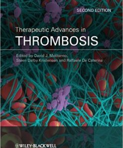 Therapeutic Advances in Thrombosis 2nd Edition