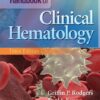 The Bethesda Handbook of Clinical Hematology Third Edition