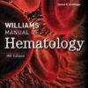 Williams Manual of Hematology, 9th Edition