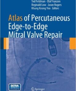 Atlas of Percutaneous Edge-to-Edge Mitral Valve Repair