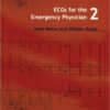 ECGs for the Emergency Physician 2