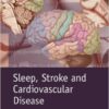 Sleep, Stroke and Cardiovascular Disease