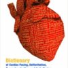 Dictionary of Cardiac Pacing, Defibrillation, Resynchronization, and Arrhythmias