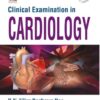 Clinical Examinations in Cardiology