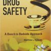 Cardiac Drug Safety: A Bench to Bedside Approach