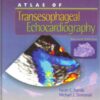 Atlas of Transesophageal Echocardiography / Edition 2