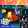 Clinical Echocardiography Review: A Self-Assessment Tool