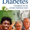 Diabetes: A Handbook for the Primary Healthcare Team