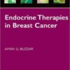 Endocrine Therapies in Breast Cancer