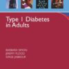 Type 1 Diabetes in Adults (Oxford American Endocrinology Library)