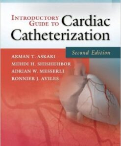 Introductory Guide to Cardiac Catheterization